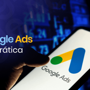 Formação em Google Ads com certificação