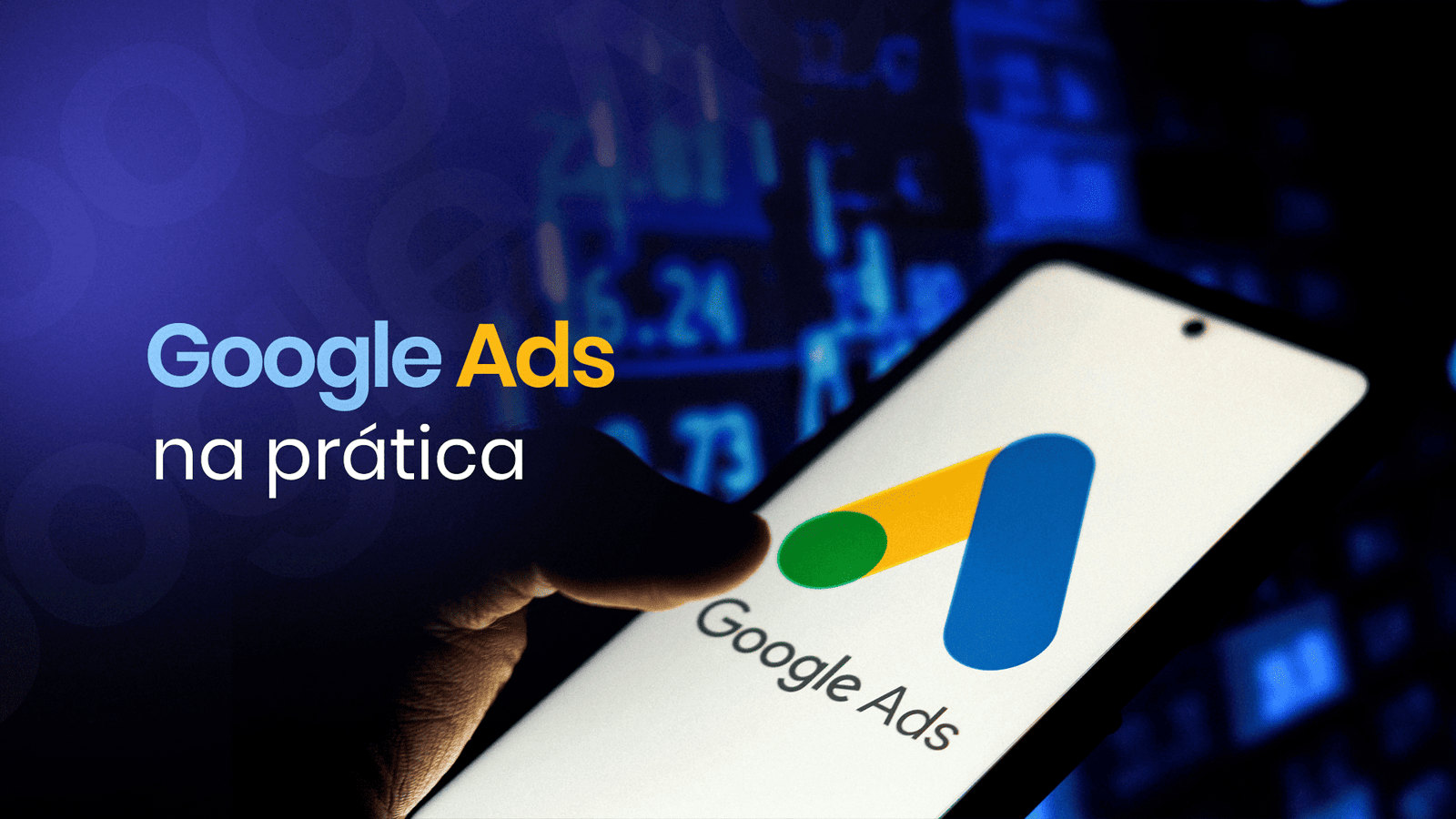 Formação em Google Ads com certificação